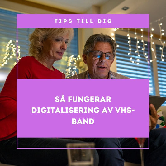 Så fungerar digitalisering av VHS-band — komplett guide 2026
