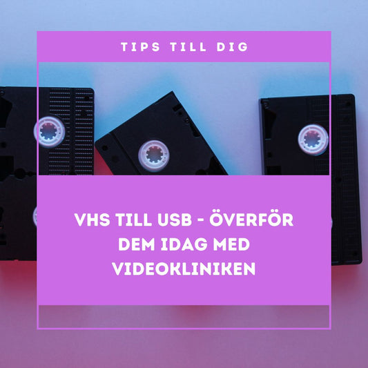 VHS till USB | Överför dina filmer från VHS till USB | Videokliniken